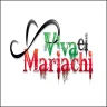 Viva El Mariachi