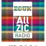 🕺 Allzic Radio Zouk