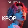 LiSTNR – K-Pop (HLS)