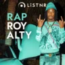 LiSTNR – Rap Royalty (HLS)