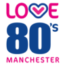 Love 80s (Manchester)